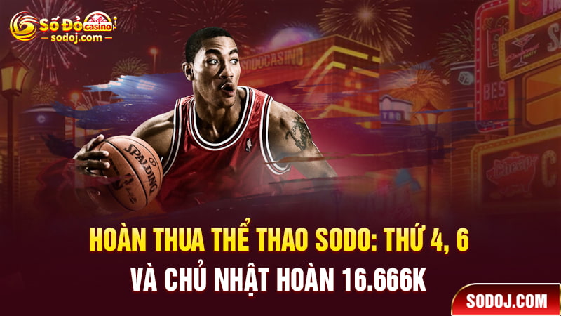 Khuyến mãi hoàn thua thể thao SODO