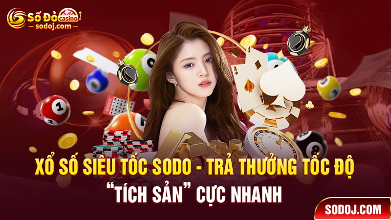 Xổ số siêu tốc SODO